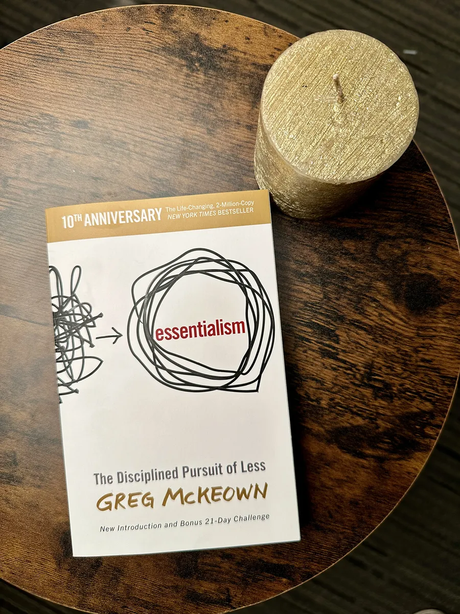 Essentialism by Greg McKeown